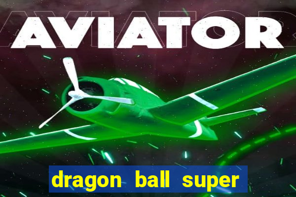 dragon ball super super hero gratis dublado